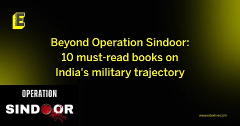 10 must-read books on India's military trajectory and Operation Sindoor