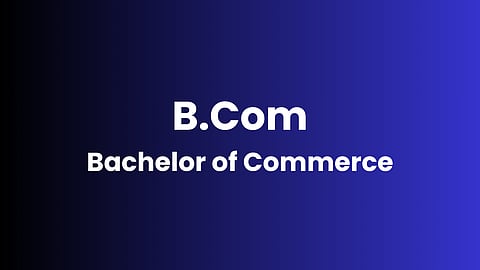 Exploring a world of industry, ingenuity and entrepreneurship, with BCom