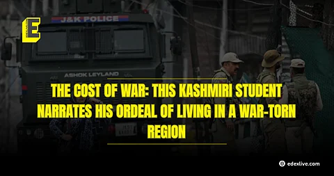 The cost of war: This Kashmiri student narrates his ordeal of living in a war-torn region