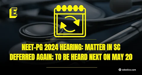 NEET-PG 2024 hearing postponed again