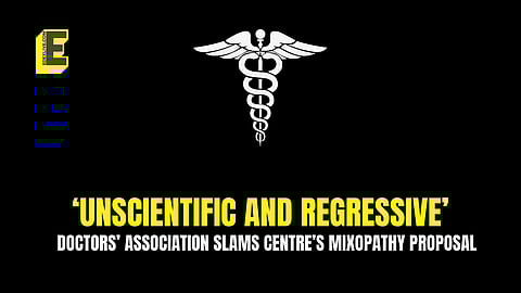 FAIMA slams Centre’s mixopathy proposal, calls it ‘unscientific and regressive’
