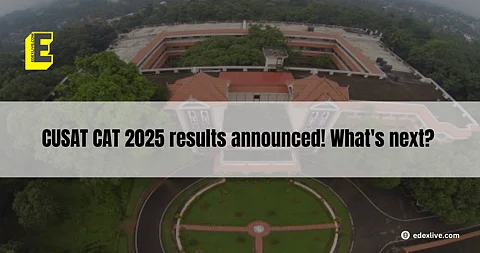 CUSAT CAT 2025 results announced