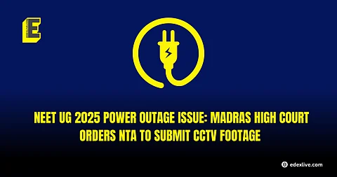 NEET UG 2025 power outage issue