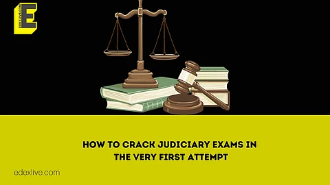 How to crack Judiciary exams in the very first attempt