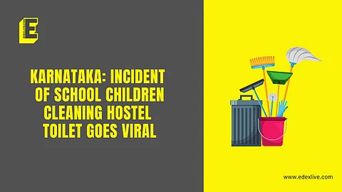 Karnataka: Incident of school children cleaning hostel toilet goes viral
