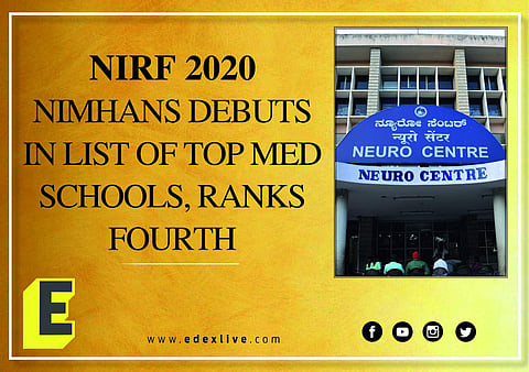 NIMHANS ranked the fourth among medical colleges in India