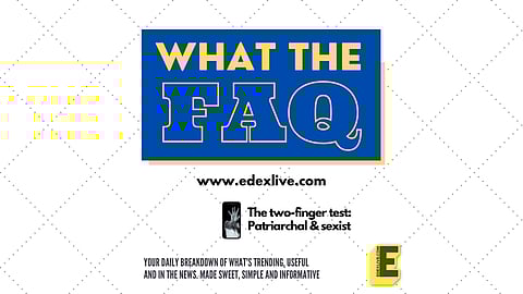 What is a two-finger test? | (Pic: EdexLive)