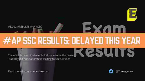 Andhra Pradesh SSC exam results delayed | (Pic: Edexlive)