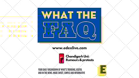 What is happening at Chandigarh University | (Pic: EdexLive)