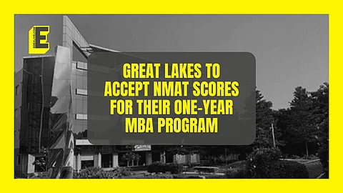 Great Lakes to accept NMAT scores for their one-year MBA programme 