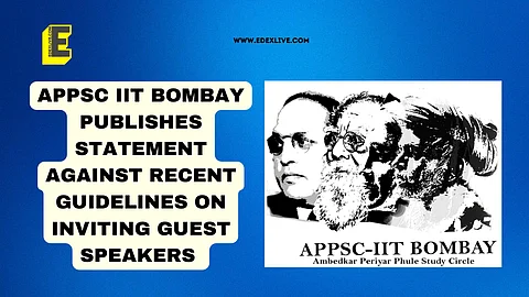 IIT Bombay: APPSC issues statement against institute's interim event guidelines calling it "gag order"