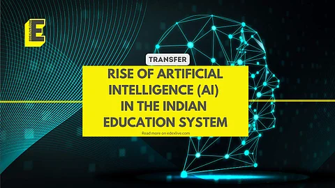Rise of Artificial Intelligence (AI) in the Indian education system