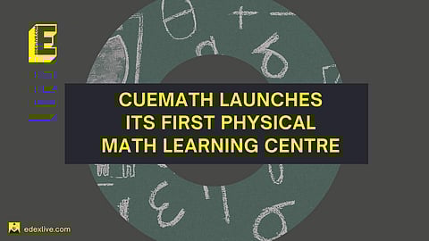 Here are the details of the Cuemath centre | (Pic: EdexLive)