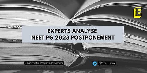 Experts analyse NEET PG 2023 postponement | (Pic: EdexLive)