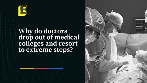 Why do doctors drop out of medical colleges and resort to extreme steps? | (Pic: EdexLive)
