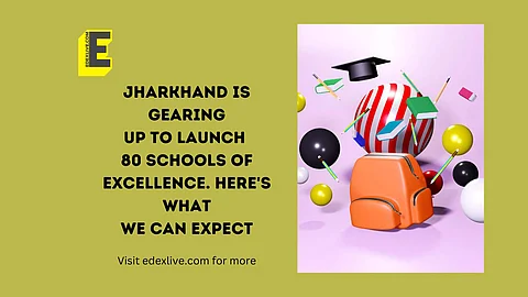 Schools of Excellence, coming up | (Pic: EdexLive)