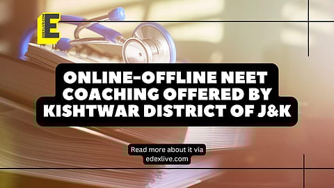 NEET coaching made easy by this J&K district from tomorrow, May 25
