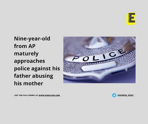 Andhra Pradesh: Class III student approaches police against alcoholic father abusing his mother
