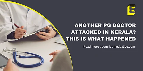 This is the second attact on a doctor in the state in 2 months | Pic Credits: EdexLive