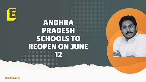 Andhra Pradesh schools to reopen on June 12
