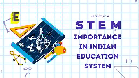 STEM and beyond | (Pic: EdexLive)