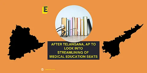 After Telangana, AP to look into streamlining of medical education seats | (Pic: EdexLive)