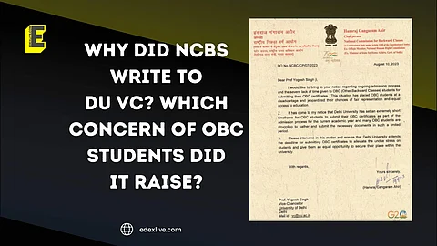 Why did NCBC write to DU VC? Which concern of OBC students did it raise? | (Pic: EdexLive)