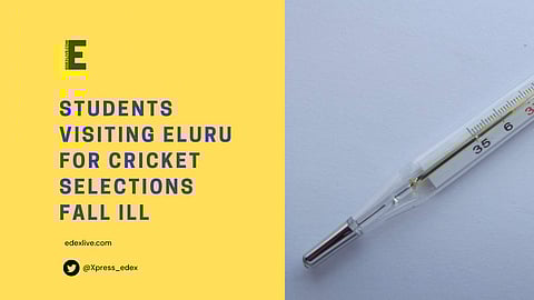 Students visiting Eluru for cricket selections fall ill | (Pic: EdexLive)