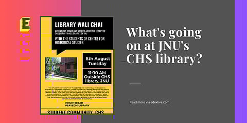 What's going on at JNU's CHS library? | (Pic: EdexLive)