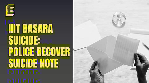 IIIT Basara suicide: Police recover suicide note 