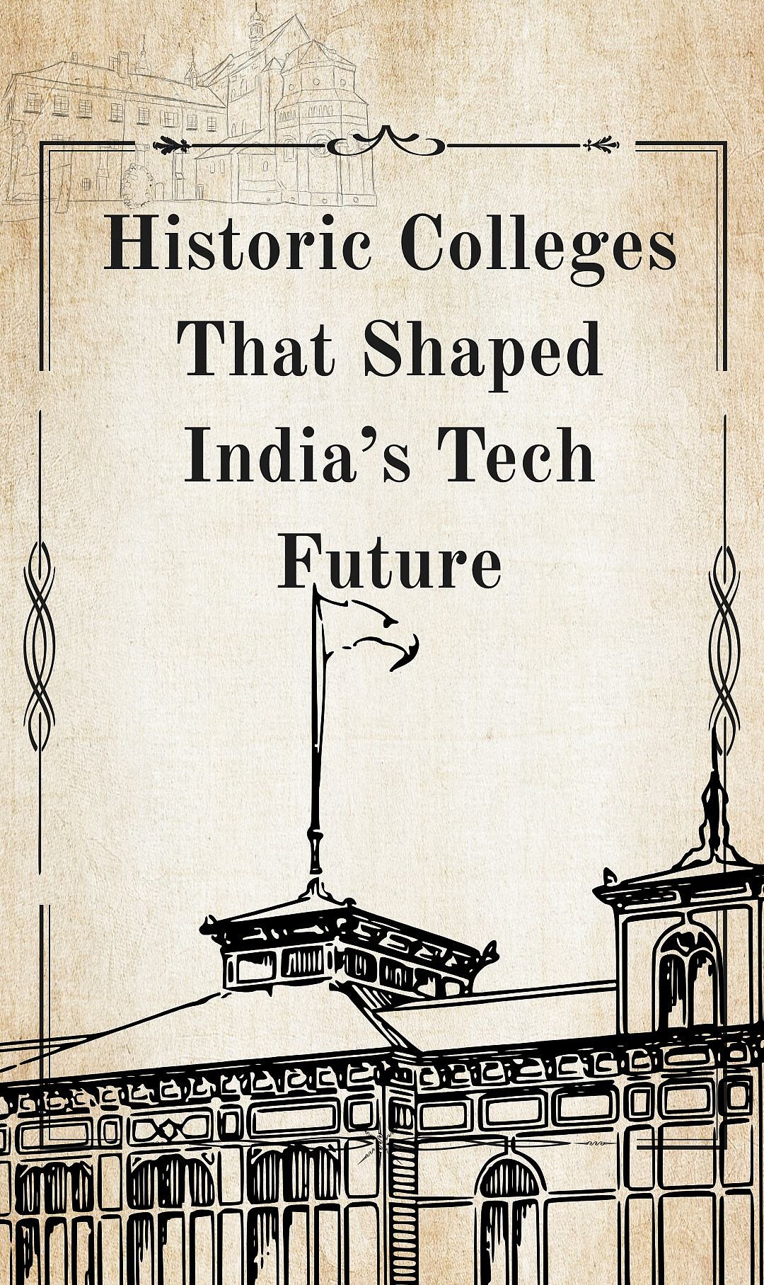 Oldest Engineering Institutes In India