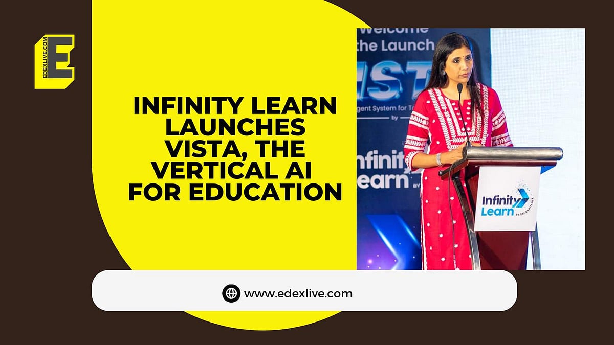 infinity learn Images High Quality Grahic Infinity Learn launches AI-powered VISTA. Here's what it is all about